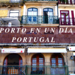 Qué ver y hacer en Oporto en un día Portugal
