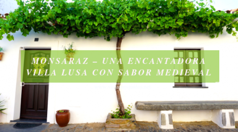 Qué ver y hacer en Monsaraz #Experiencias_Alqeuva Portugal