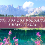 Ruta por los Dolomitas. Italia