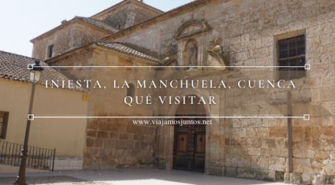 Qué ver en Iniesta, Ruta del Vino de la Manchuela, Castilla-La Mancha.