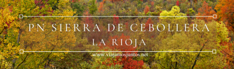 Un día en el PN Sierra de Cebollera en otoño.