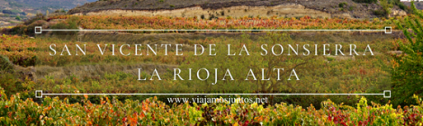 San Vicente de la Sonsierra en la Rioja Alta: guía para visitar.