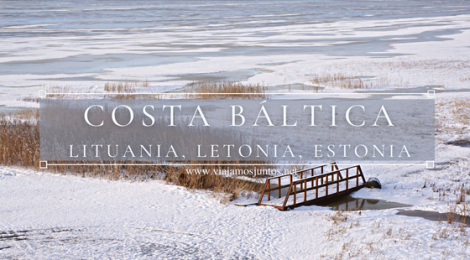 Ruta por la Costa Báltica en invierno: Lituania, Letonia, Estonia