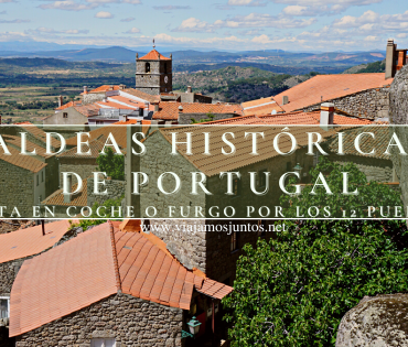 ruta por las 12 aldeas históricas de Portugal