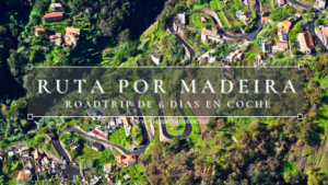Ruta por Madeira de 6 días en coche