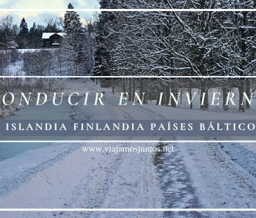 Conducir en invierno con nieve en Países Nórdicos: Islandia, Finlandia, Letonia, Lituania, Estonia.