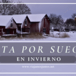 Qué ver en Suecia en invierno: ruta de 20 días, consejos de alojamiento y alquiler de coche en Estocolmo.