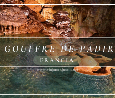 Cómo visitar le Gouffre de Padirac en el departamento de Lot en Occitania, Francia