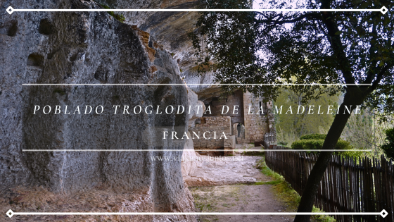 Poblado troglodita de la Madeleine en Francia Valle del Vézère