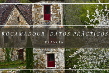 Datos prácticos para visitar Rocamadour y los alrededores